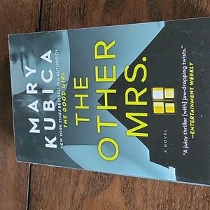 The Other Mrs. By Mary Kubica